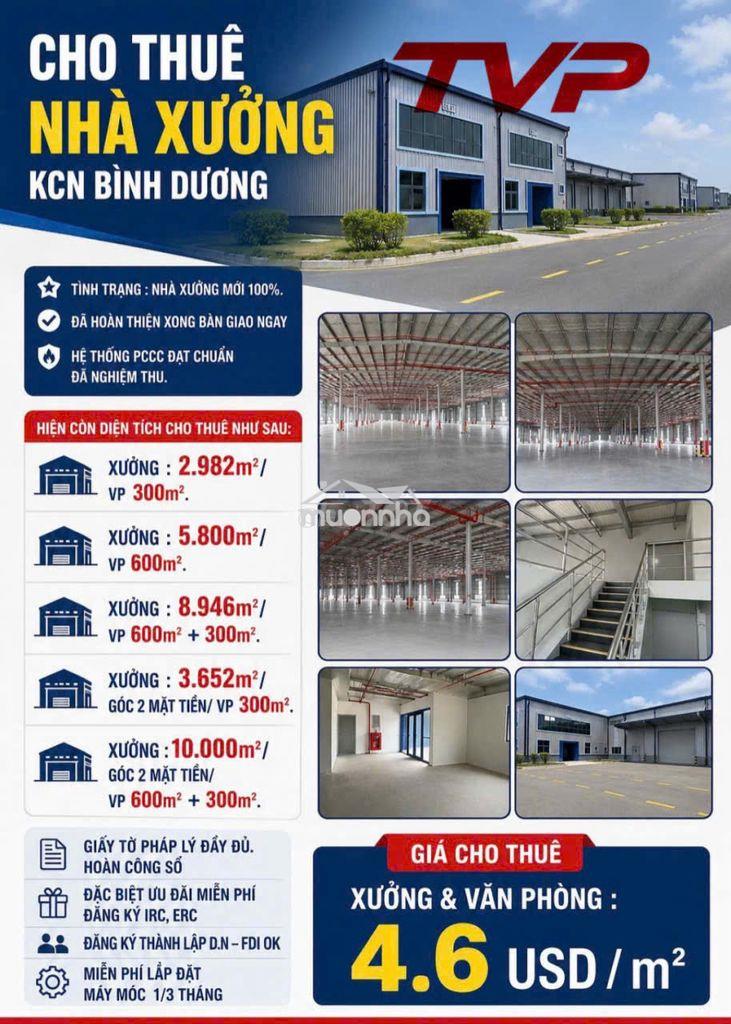 Cho thuê 3.000m ,5.800m ,10.000m xưởng  kcn bình dương , s.x đa nghành